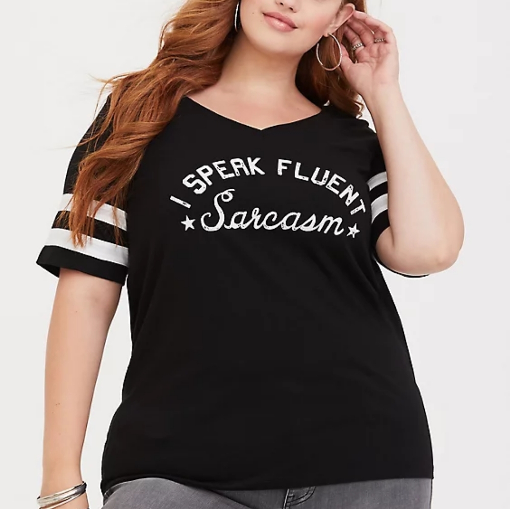 Torrid "I speak fluent sarcasm"shirt